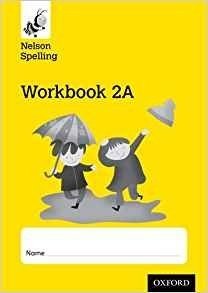 Nelson Spelling Workbook 2A Year | Nelson Spelling Workbook 2A Year
