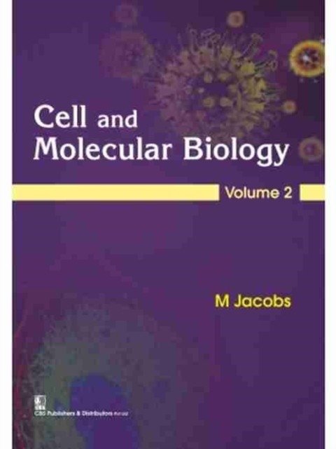Cell and Molecular Biology, Volume 2 with 11 color plates (HB) | Cell and Molecular Biology, Volume 2