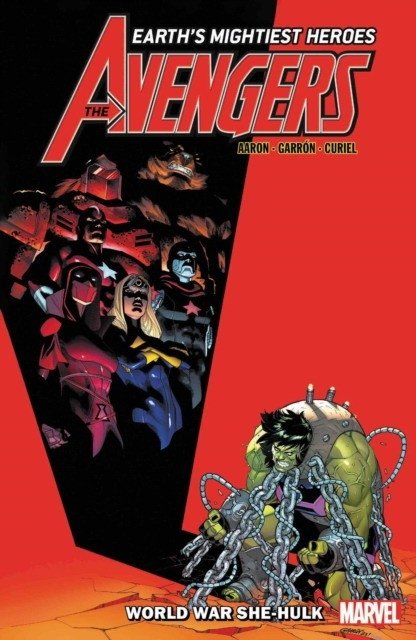 Мстители Джейсона Аарона Том 9: Мировая война Женщины-Халк | Avengers by Jason Aaron Vol. 9: World War She-Hulk