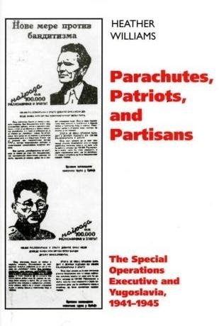 Спецоперации и Югославия, 1941-1945 | Special Operations Executive and Yugoslavia, 1941-1945