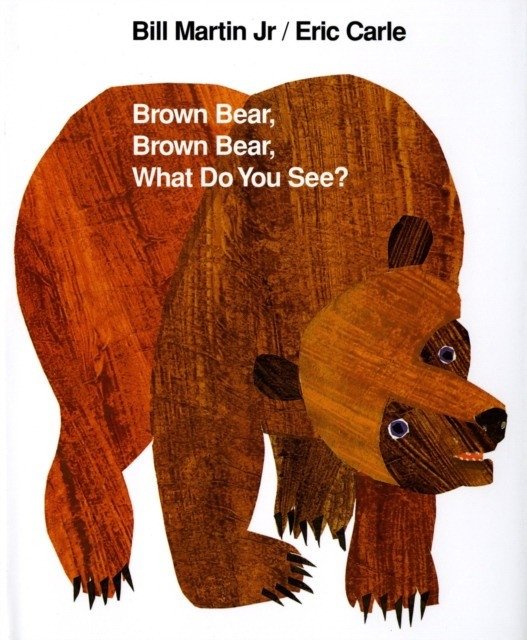 Brown Bear, Brown Bear, What Do You See? | Brown Bear, Brown Bear, What Do You See?
