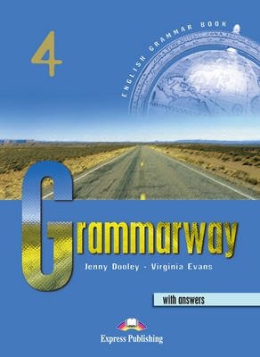 Grammarway 4. Student's Book. With Answers | Grammarway 4: Student's Book with Answers