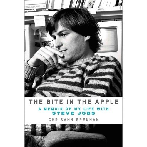 Укус в яблоке: Мемуары моей жизни со Стивом Джобсом | The Bite in the Apple: A Memoir of My Life with Steve Jobs