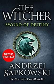Sword of Destiny: Tales of the Witcher – Now a major Netflix show | Sword of Destiny: Tales of the Witcher