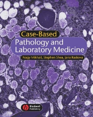 Патология и лабораторная медицина | Case-Based Pathology and Laboratory Medicine