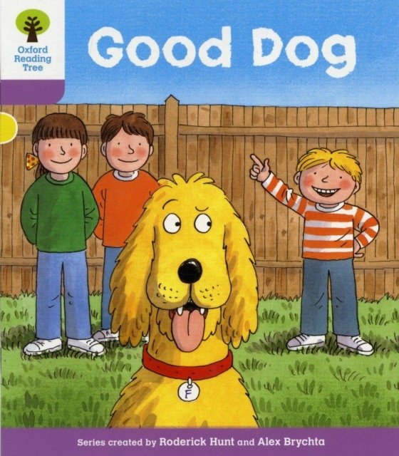 Oxford reading tree: level 1+: more first sentences c: good dog | Oxford Reading Tree: Level 1+: More First Sentences C: Good Dog