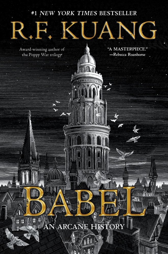 Babel - Or the Necessity of Violence: An Arcane History of the Oxford Translators’ Revolution PB | Babel: An Arcane History of the Oxford Translators' Revolution