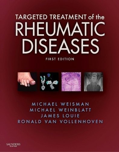 Targeted treatment of the rheumatic diseases | Targeted Treatment of Rheumatic Diseases
