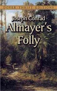 Almayer's Folly | Almayer's Folly