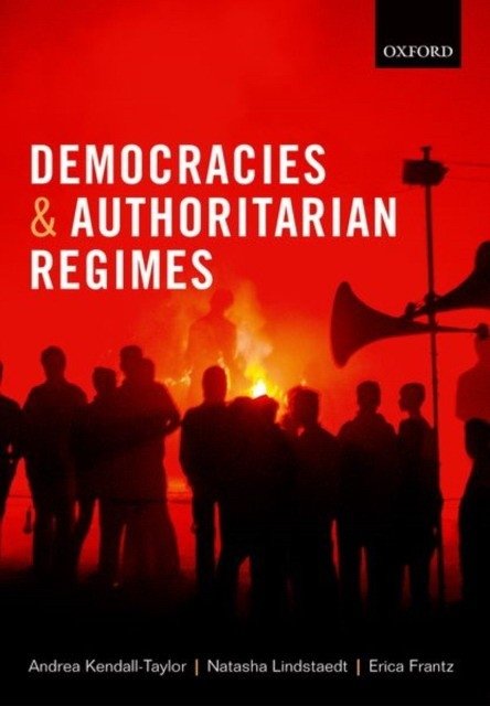 Democracies and Authoritarian Regimes | Democracies and Authoritarian Regimes