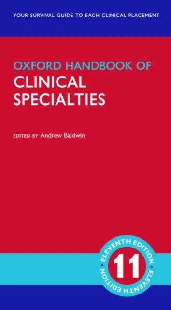 Oxford Handbook of Clinical Specialties | Oxford Handbook of Clinical Specialties