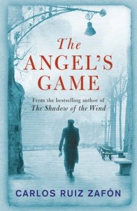 The Angel's Game | The Angel's Game