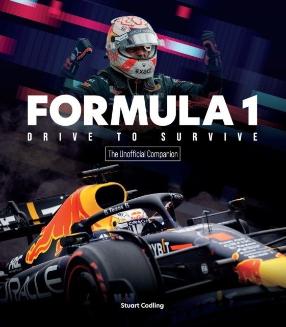 Формула 1: Drive to Survive неофициальный путеводитель | Formula 1: Drive to Survive Unofficial Companion