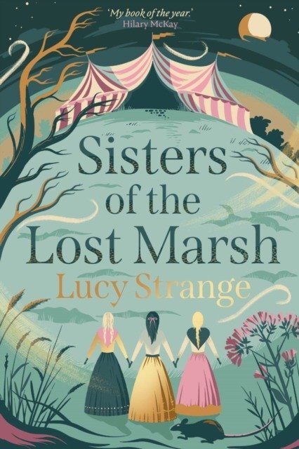 Sisters of the lost marsh | Sisters of the Lost Marsh
