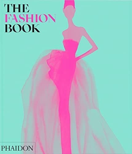 The Fashion Book: Revised and Updated Edition | The Fashion Book: Revised and Updated Edition