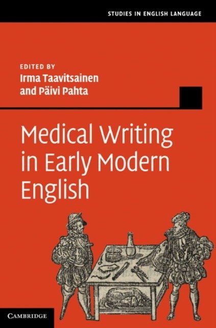 Medical Writing in Early Modern English | Medical Writing in Early Modern English