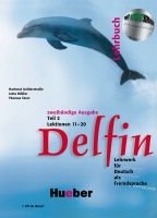 Delfin. Двухтомное издание. Учебник. Часть 2 (+ Audio CD) | Delfin. Two-Volume Edition. Textbook. Part 2 (+ Audio CD)