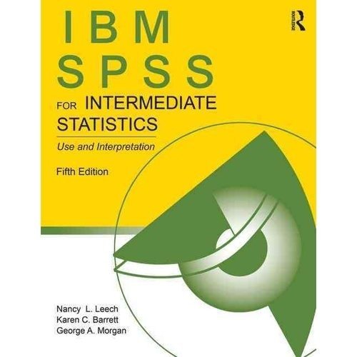 IBM SPSS для промежуточной статистики | IBM SPSS for Intermediate Statistics
