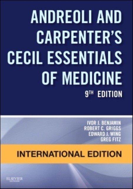 Andreoli and Carpenter's Cecil Essentials of Medicine, International Edition | Andreoli and Carpenter's Cecil Essentials of Medicine, International Edition