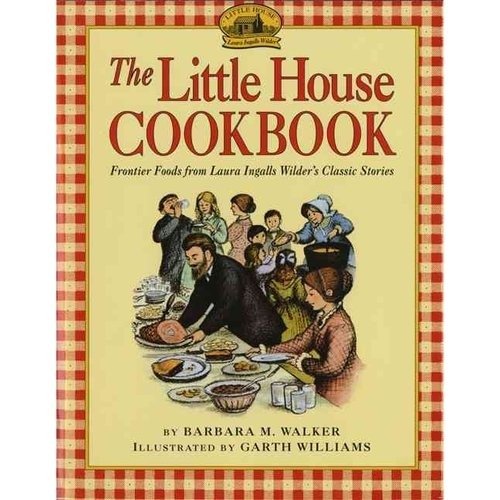 Little House Cookbook | Little House Cookbook