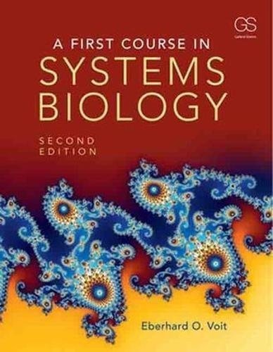 A First Course in Systems Biology | A First Course in Systems Biology