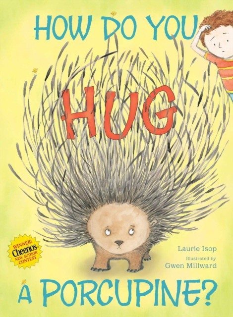 Как обнять дикобраза? | How Do You Hug a Porcupine?
