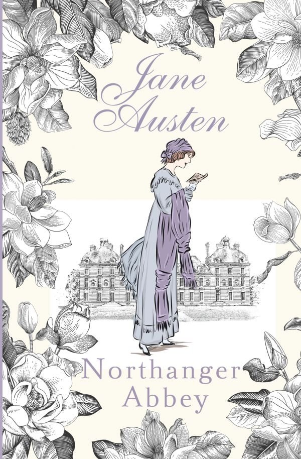 Нортенгерское аббатство | Northanger Abbey