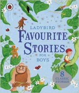 Favourite Stories for Boys | Favourite Stories for Boys