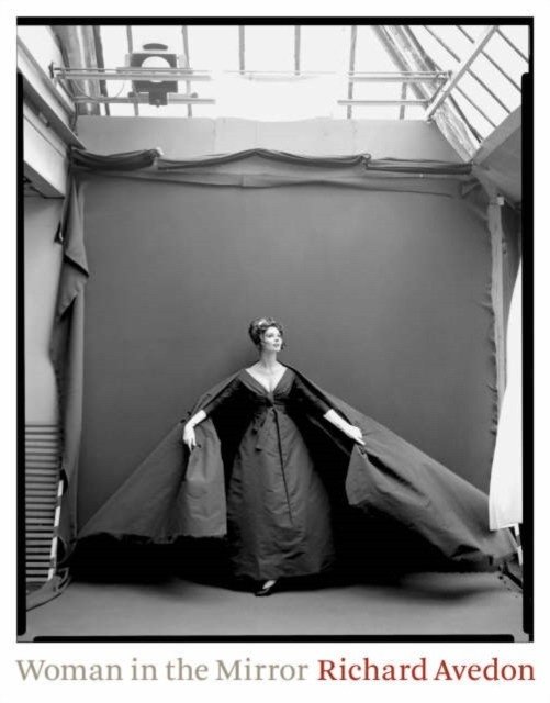 Richard Avedon: Woman in the mirror | Richard Avedon: Woman in the Mirror