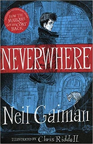 Neverwhere: the Illustrated Edition | Neverwhere: The Illustrated Edition