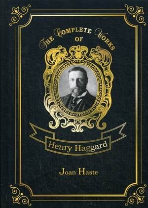 Joan Haste. Volume 38