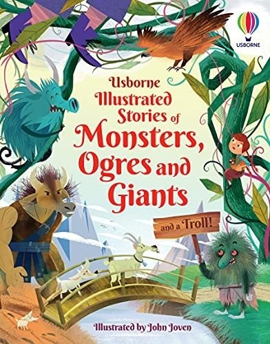 Иллюстрированные истории о монстрах, ограх и великанах (и одном тролле) | Illustrated Stories of Monsters, Ogres, and Giants (and a Troll)