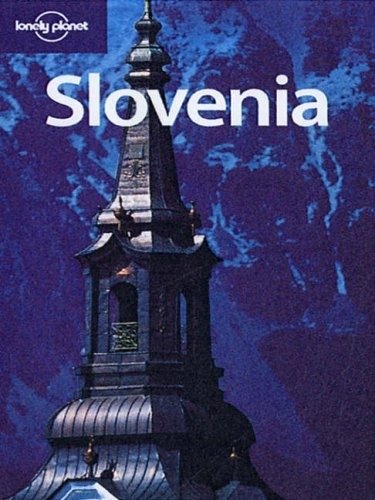 Lonely Planet Slovenia 5 | Lonely Planet Slovenia 5