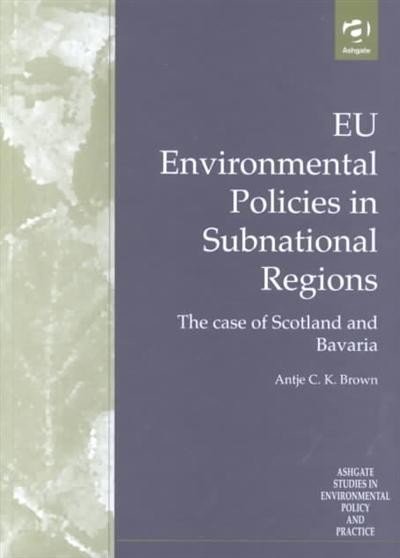 EU Environmental Policies in Subnational Regions | EU Environmental Policies in Subnational Regions