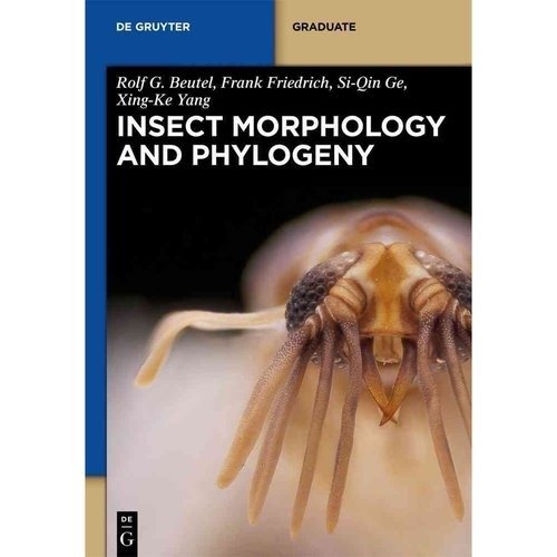 Insect Morphology and Phylogeny: A Textbook for Students of Entomology | Insect Morphology and Phylogeny: A Textbook for Students of Entomology