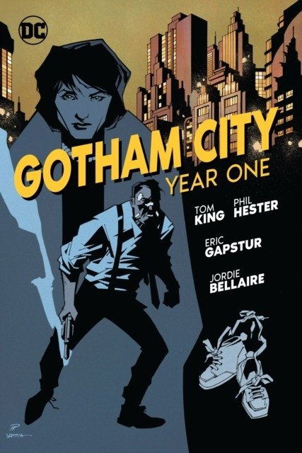 Gotham City: Year One | Gotham City: Year One