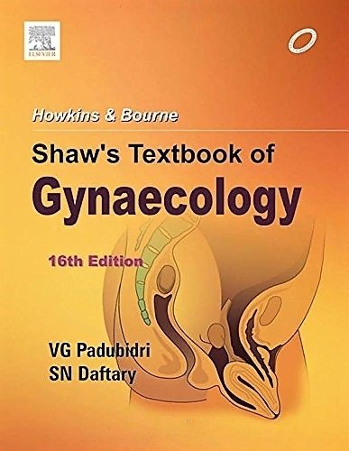 Howkins & Bourne Shaw’s Textbook of Gynaecology | Shaw's Textbook of Gynaecology