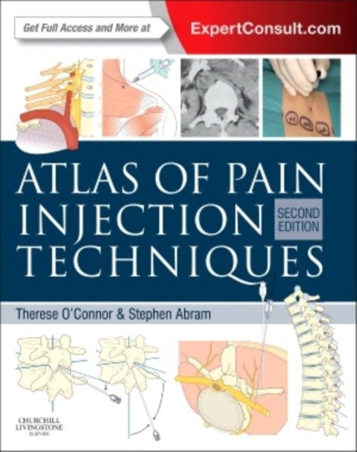 Атлас техник инъекций при боли | Atlas of Pain Injection Techniques