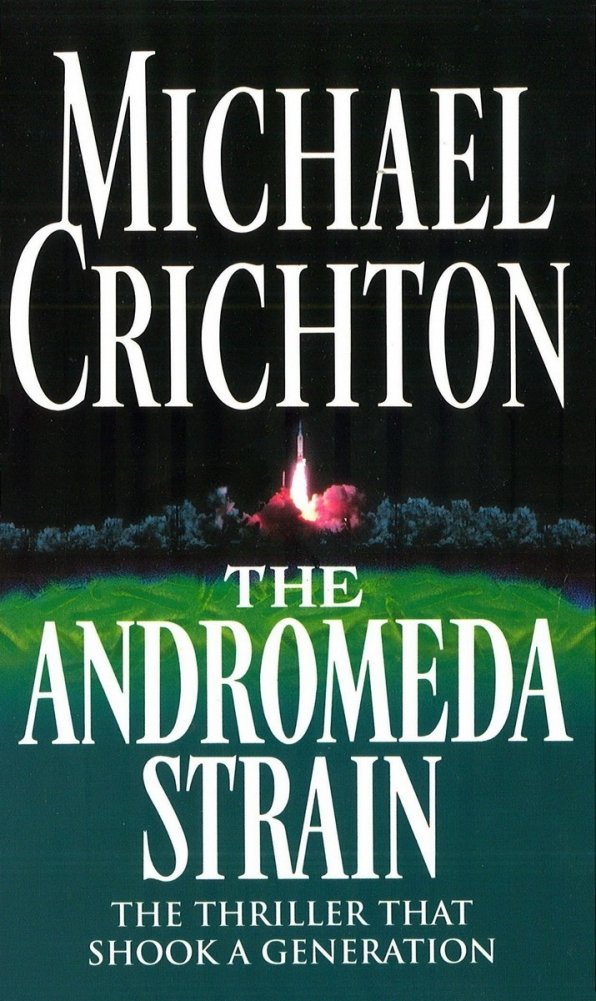 Andromeda Strain | The Andromeda Strain