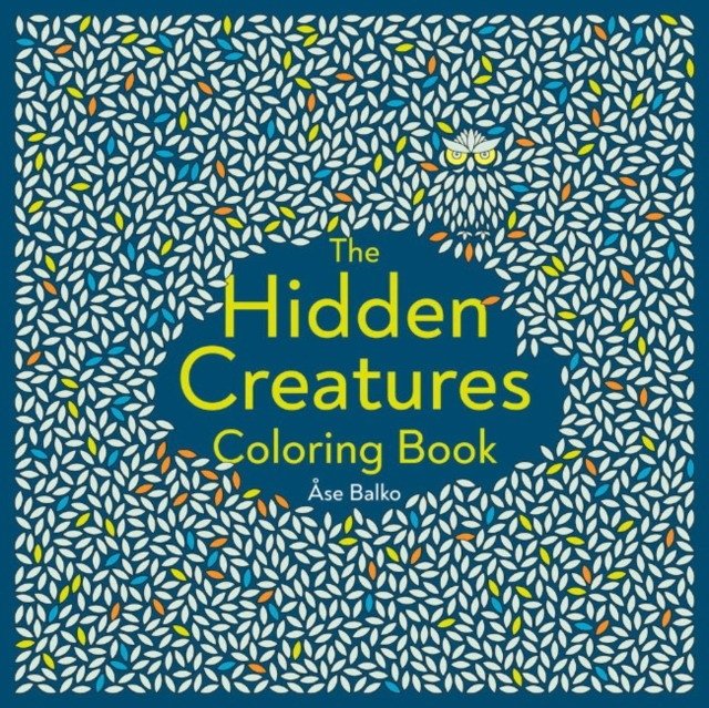 The Hidden Creatures Coloring Book | The Hidden Creatures Coloring Book