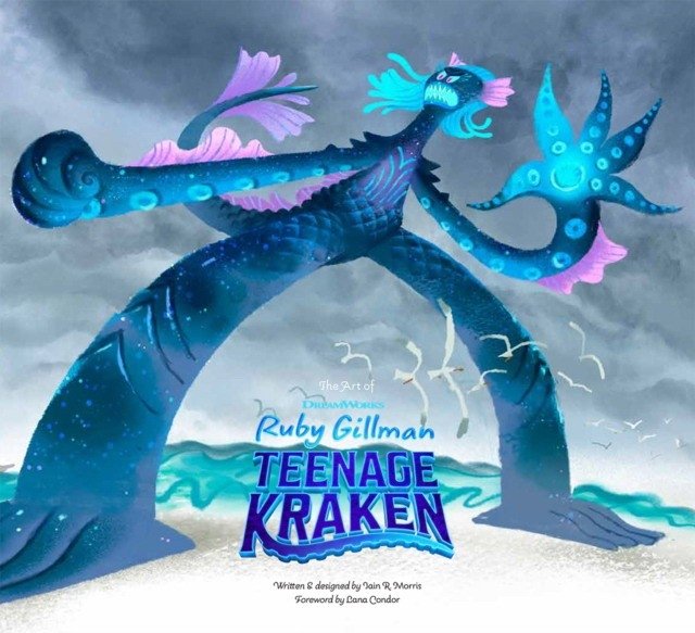 Искусство DreamWorks Руби Гиллман: Подросток-Кракен | The Art of DreamWorks Ruby Gillman: Teenage Kraken