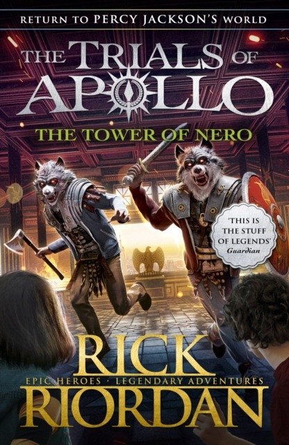 Башня Нерона (Испытания Аполлона, книга 5) | The Tower of Nero (The Trials of Apollo, Book 5)