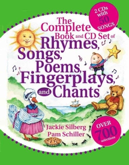 Полная книга рифм, песен, стихов, пальчиковых игр и чантовок | The Complete Book of Rhymes, Songs, Poems, Fingerplays, and Chants