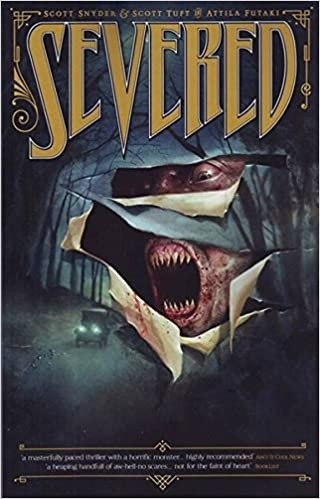 Severed | Severed