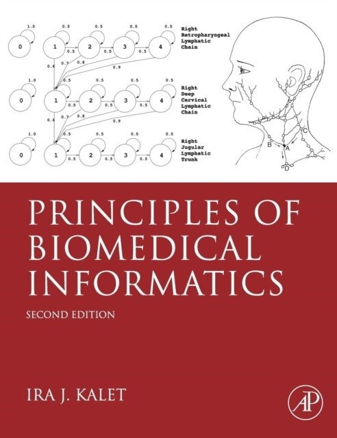 Principles of Biomedical Informatics, 2 ed | Principles of Biomedical Informatics, 2nd Edition