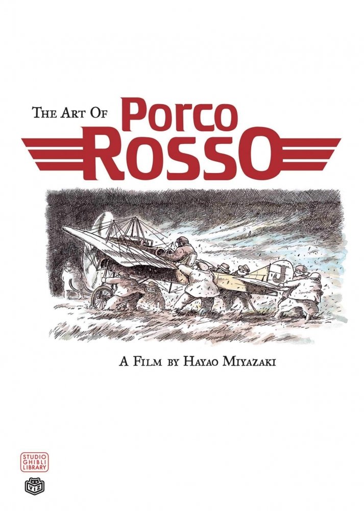 The Art Of Porco Rosso | The Art of Porco Rosso