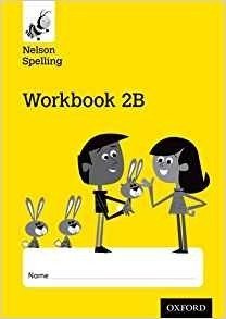 Nelson Spelling Workbook 2B Year | Nelson Spelling Workbook 2B Year