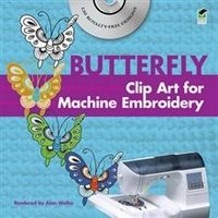 Butterfly Clip Art for Machine Embroidery (+ CD-ROM) | Butterfly Clip Art for Machine Embroidery (+ CD-ROM)