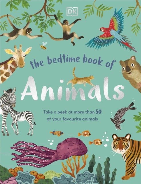 The Bedtime Book of Animals | The Bedtime Book of Animals