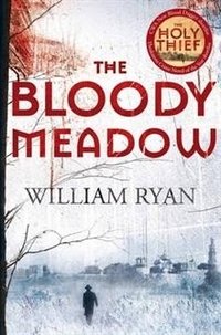 Кровавый луг | The Bloody Meadow